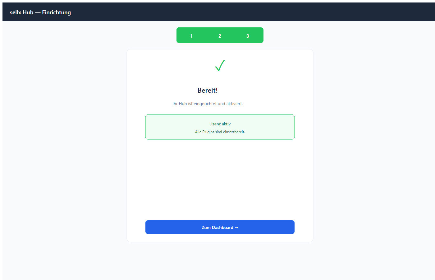 Setup-Wizard Abschluss-Screen mit Erfolgsmeldung und Button 'Zum Dashboard'
